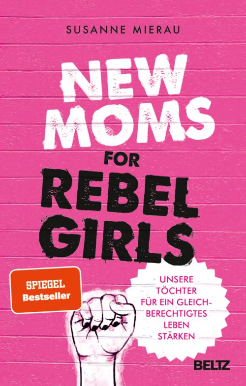Susanne Mierau New Moms für Rebel Girls Interview